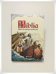 BIBLIA. HISTORIA NASZEGO ZBAWIENIA