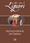 PRZYGOTOWANIE DO ŚMIERCI ŚW.ALFONS MARIA DE LIGUORI