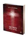 SŁOWO POUCZENIA ALICJA LENCZEWSKA format mały, oprawa twarda